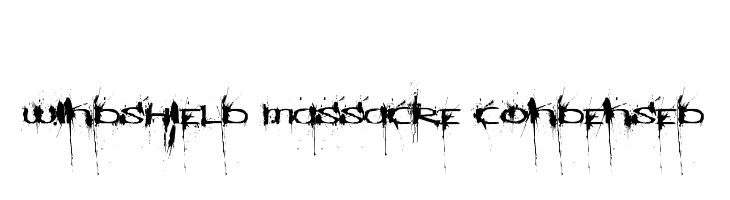 Windshield Massacre Condensed  Frei Schriftart Herunterladen