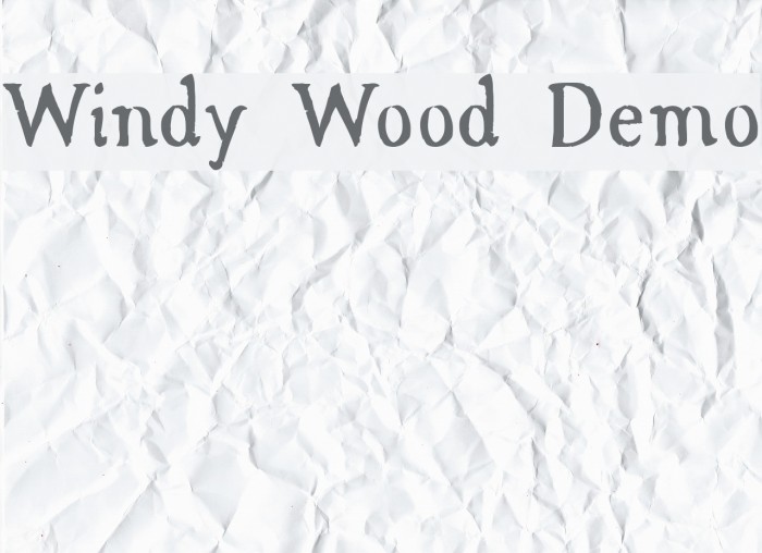 Windy Wood Demo Font examples