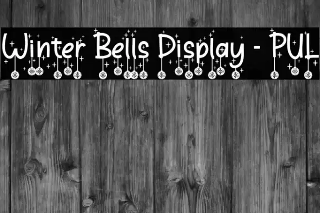 Winter Bells Display - PUL Font examples