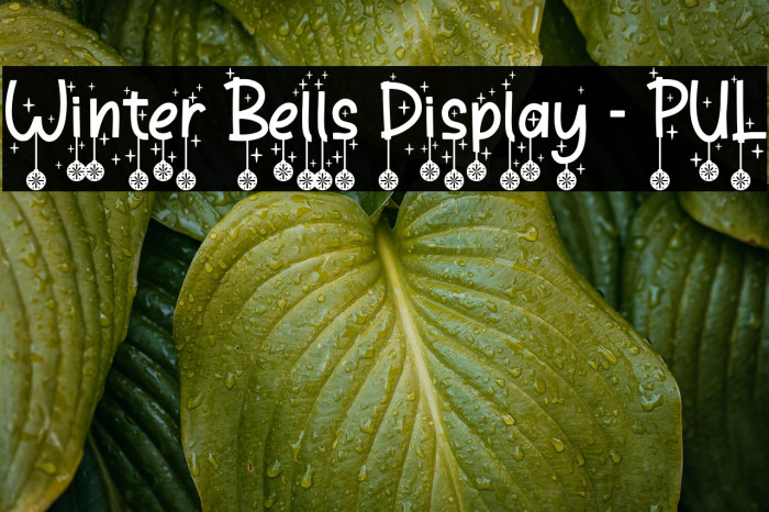 Winter Bells Display - PUL Example 2