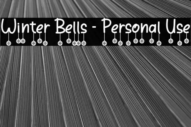 Winter Bells - Personal Use Font examples