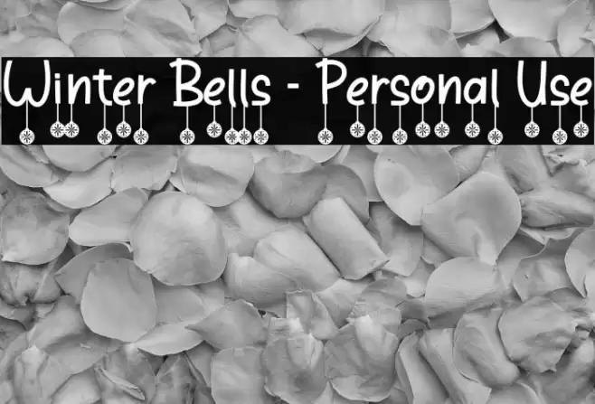 Winter Bells - Personal Use Font examples