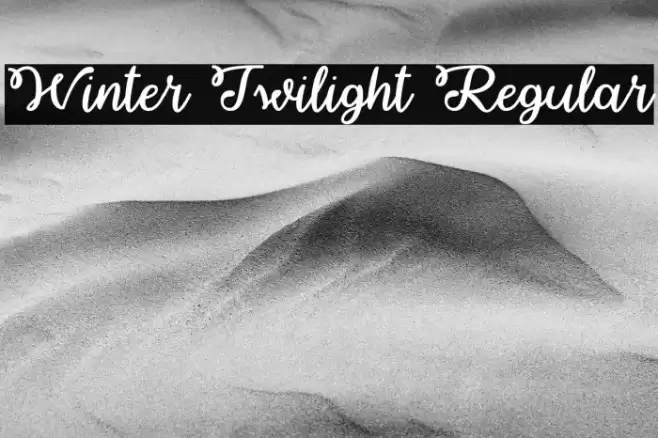 Winter Twilight Regular Font examples