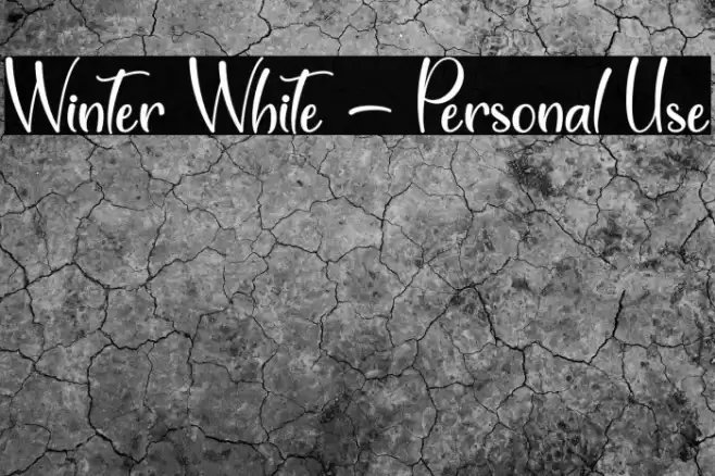 Winter White - Personal Use Font examples
