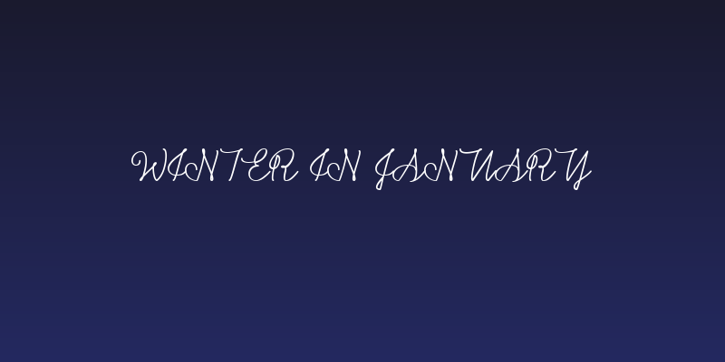 Winter in January Social Header