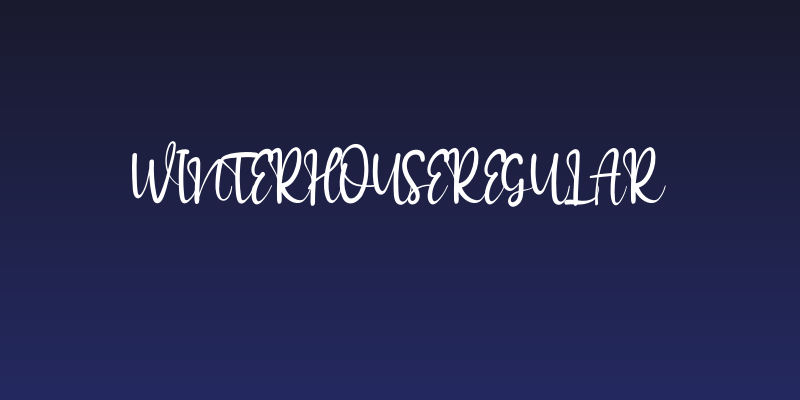 WinterHouseRegular Social Header