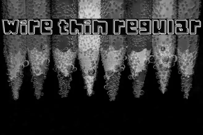 Wire Thin Regular Font examples