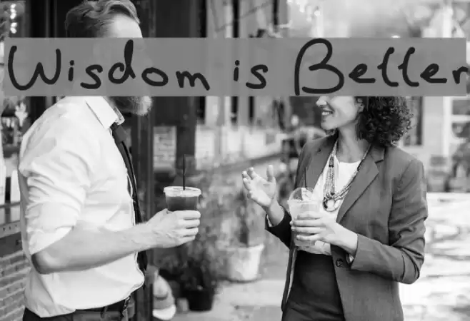 Wisdom is Better Fonte examples