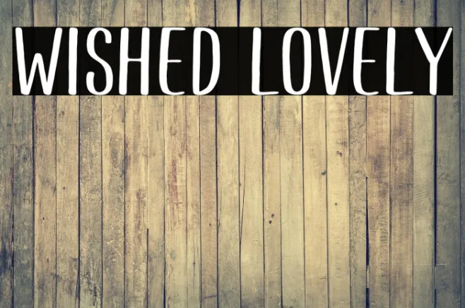 Wished Lovely Example 3