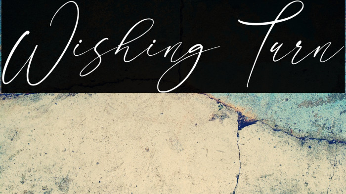 Wishing Turn Example 3