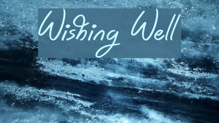 Wishing Well Шрифта examples