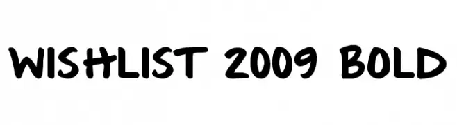 Wishlist 2009 Bold  नि: शुल्क फ़ॉन्ट्स डाउनलोड