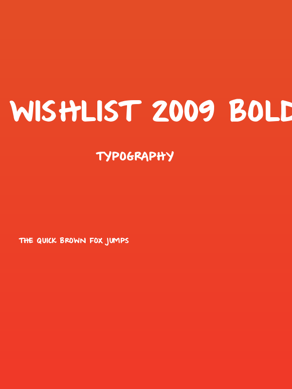 Wishlist 2009 Bold Poster