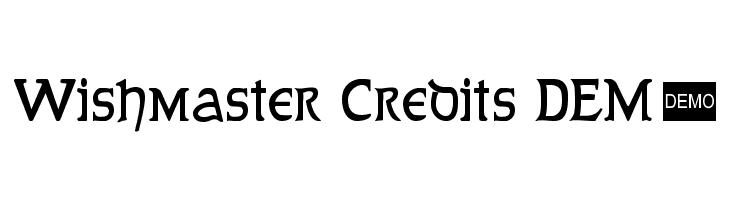 Wishmaster Credits DEMO  لخطوط تنزيل