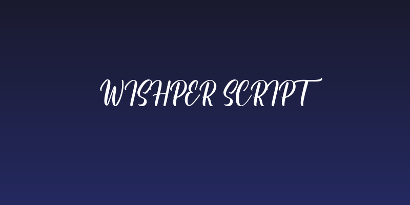 Wishper Script Social Header