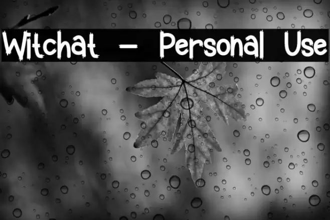 Witchat - Personal Use Font examples