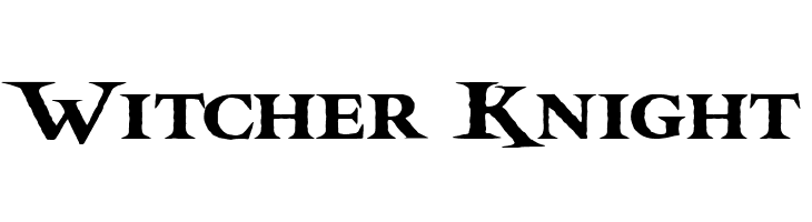 Witcher Knight  Free Fonts Download