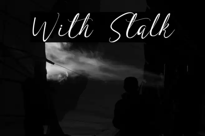 With Stalk Schriftart examples