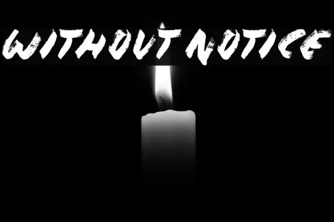 Without Notice Font examples