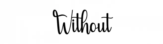Without  Fuentes Gratis Descargar