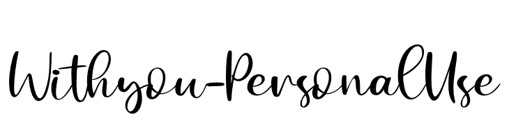 Withyou - Personal Use  नि: शुल्क फ़ॉन्ट्स डाउनलोड
