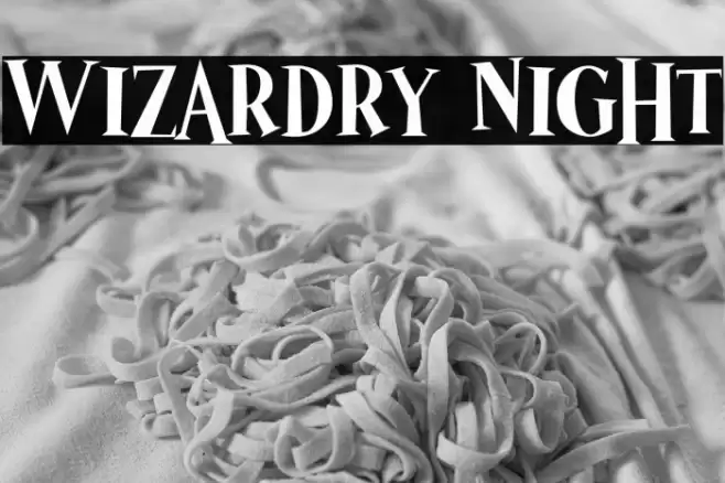 Wizardry Night Fonte examples