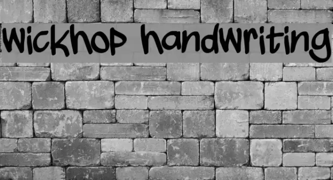 wickhop handwriting Font examples