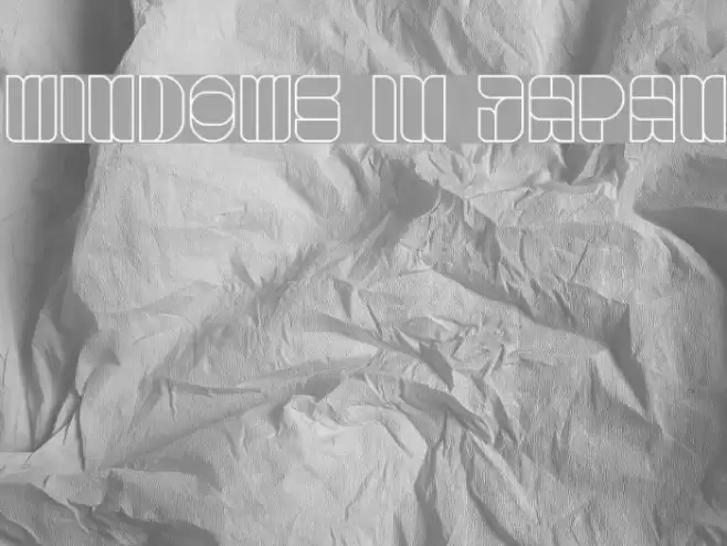 windows in japan Font examples