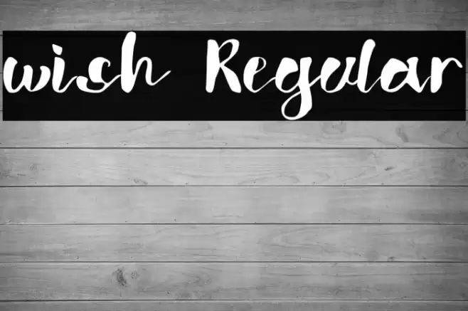 wish Regular Font examples