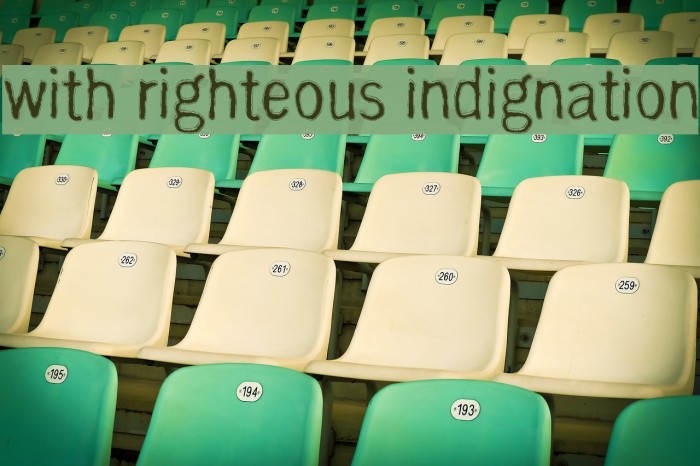 with righteous indignation Font examples