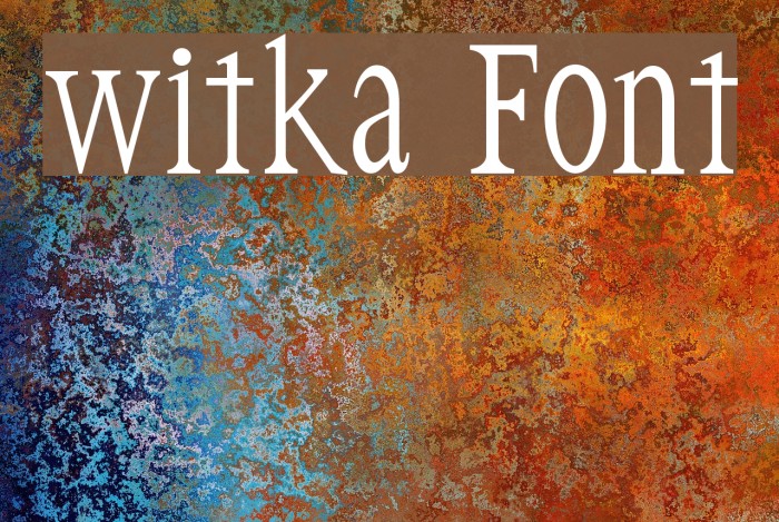 witka Font examples