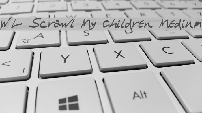 WL Scrawl My Children Medium Font examples