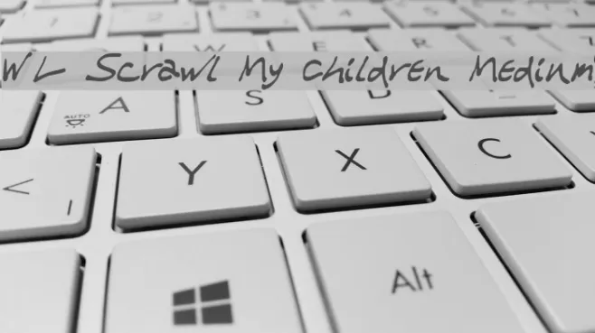 WL Scrawl My Children Medium Example 1