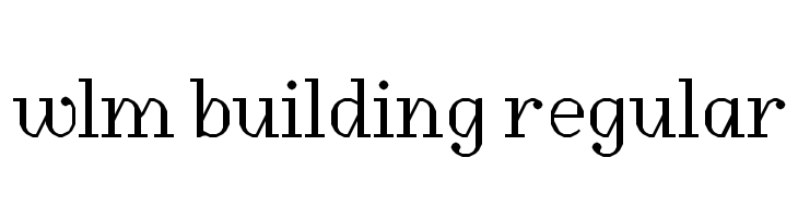 WLM Building Regular Font