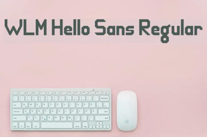 WLM Hello Sans Regular Example 3