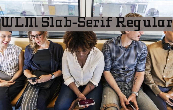 WLM Slab-Serif Regular Font examples