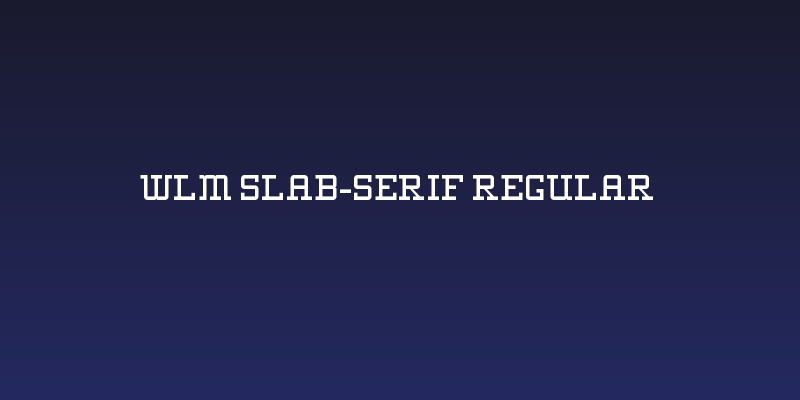 WLM Slab-Serif Regular Social Header