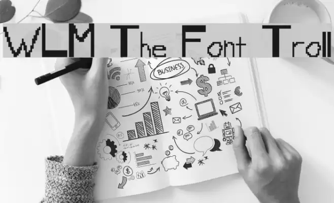 WLM The Font Troll Font examples