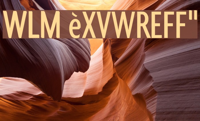 WLM èxvwreff` Font examples