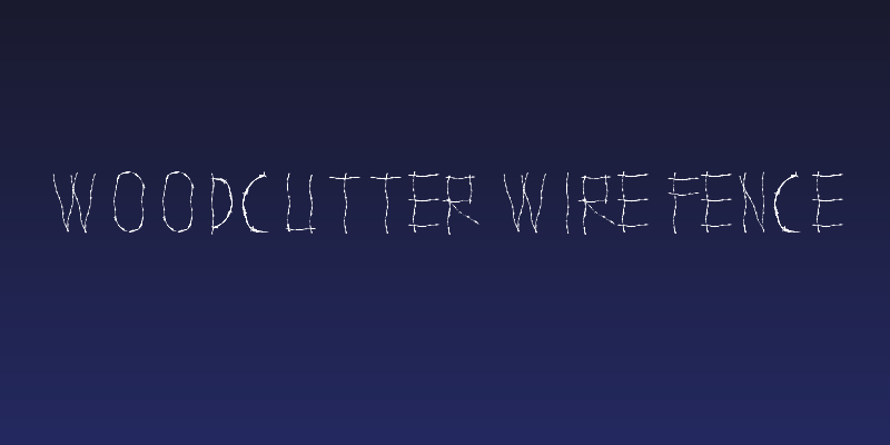 WOODCUTTER WIRE FENCE Social Header