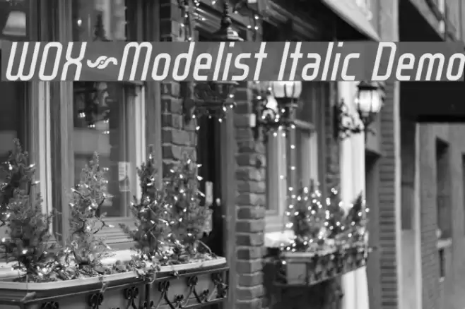 WOX~Modelist Italic Demo Font examples