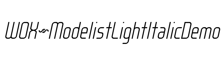 WOX~Modelist Light Italic Demo Шрифта