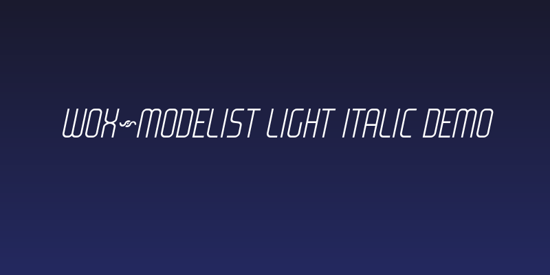 WOX~Modelist Light Italic Demo Social Header