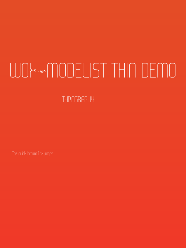 WOX~Modelist Thin Demo Poster