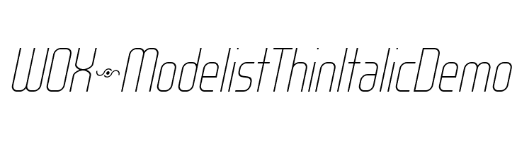 WOX~Modelist Thin Italic Demo  Free Fonts Download