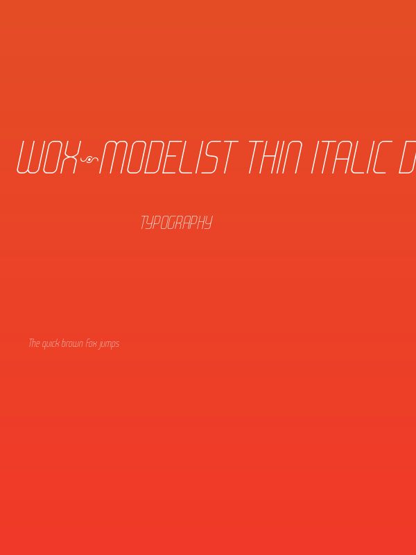 WOX~Modelist Thin Italic Demo Poster