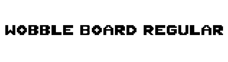 Wobble Board Regular  नि: शुल्क फ़ॉन्ट्स डाउनलोड