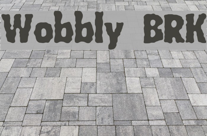 Wobbly BRK Font examples