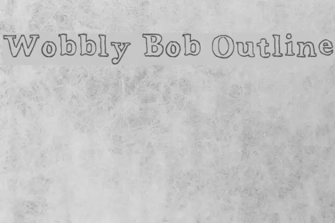 Wobbly Bob Outline Font examples