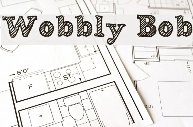 Wobbly Bob Example 2